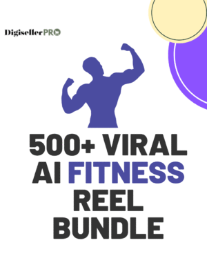 500+ VIRAL AI FITNESS REEL BUNDLE